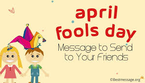April fool jokes in hindi. April Fools Day Text Message Pranks To Send To Your Friends Ultima Status