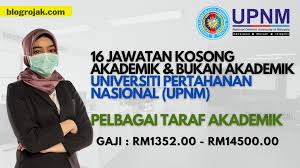 Peluang kerjaya sebagai staf akademik di universiti pertahanan nasional malaysia (upnm). 16 Jawatan Kosong Di Universiti Pertahanan Nasional Malaysia Upnm Pelbagai Taraf Akademik Lihat Cara Permohonan Disini Blog Rojak