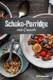 Schoko Porridge Rezept Edeka Rezept Rezepte Lebensmittel Essen Porridge