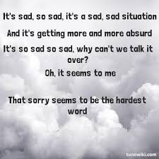 Elton John Sorry Seems To Be The Hardest Word Hardest Word Words Lyrics