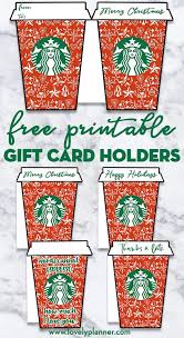 This free printable christmas gift card holder is a perfect gift from santa! 4 Free Printable Christmas Starbucks Gift Card Holders Lovely Planner