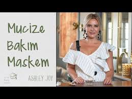 Ashley Joy Mucize Bakim Maskem Senin Icin En Iyisi Youtube Maskeler Cilt Bakimi Yuz Maskeleri