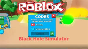 Black hole simulator codes is a full list of valid codes so that you can get the entire fast and free rewards for one of the newest and most popular blackhole simulator is a celestial body that is the result of an explosion of large stars. Black Hole Simulator Codes All Codes June 2020 Black Hole Simulator Roblox Youtube Black Hole Simulator Redeem Codes 2021 List Lem Burs