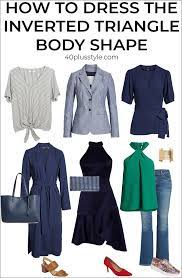 Inverted Triangle Body Shape A Capsule Wardrobe For The Inverted Triangle Inverted Triangle Outfits Inverted Triangle Body Shape Fashion Triangle Body Shape Fashion