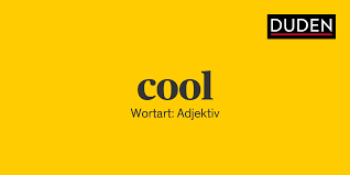 Fan in living room black red and yellow background man ellegance watch background red bright backpack guy phone light blue pattern tech old man having fun black man with a smart phone man with manly seamless. Duden Cool Rechtschreibung Bedeutung Definition Herkunft