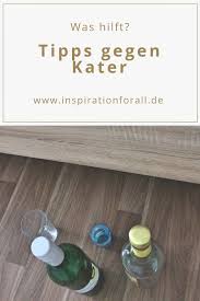 Was Gegen Kater Hilft Die Besten Tipps Hausmittel Tipps Gegen Kater Was Hilft Gegen Kater Kater Alkohol