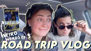 road trip vlog for Barbarian Alien🛸 *spoiler-filled*