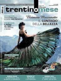 I usually say per favore in business letters: Trentinomese Appuntamenti Incontri E Attualita Trentina Magazine Trentino