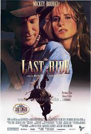 The Last Ride 1994 R Mickey Rourke Lori Singer Action Suspense Western Dvd Rodeo Movies Mickey Rourke Movie Songs