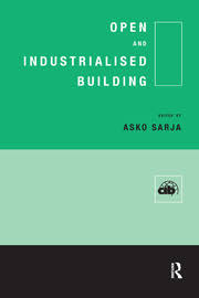 Industrialised building system (ibs) is a term used in malaysia for a technique of construction where by components are manufactured in a controlled. Open And Industrialised Building 1st Edition A Sarja Routledge