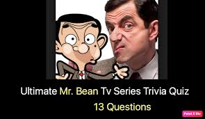 Answer this question about our latest pick, the fault in our stars by john green, for a chance to win a prize: where do hazel and augustus share their first kiss?submit your response on twitter with the hashtag #todaybookclub, and make su. Ultimate Mr Bean Tv Series Trivia Quiz Nsf Music Magazine
