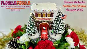 Check spelling or type a new query. Thomas Kinkade S Festive Fire Station Bouquet 2019 Youtube