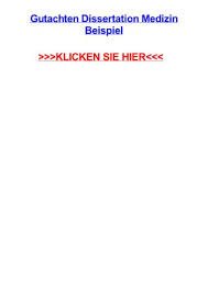 Gesamtbewertung erläuterung der gesamtbewertung und verbindliche festlegung der note. Gutachten Dissertation Medizin Beispiel By Tonyoehoz Issuu