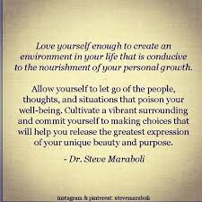 My New Year S Resolution Love Myself Enough To Create An Environment In My Life That Is Conductive To The No Inspirational Quotes Cool Words Quotes To Live By