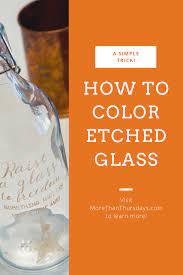 How To Make Your Etched Glass Pop Glass Etching Diy Glass Etching Projects Glass Etching Stencils
