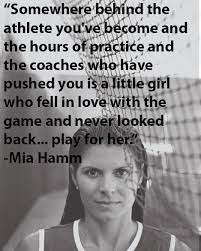 31 quotes from mia hamm: Log In Tumblr Soccer Quotes Sports Quotes Athlete Quotes