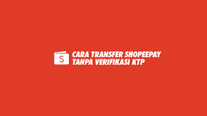 Cara kirim uang dari shopeepay kita ke akun lain. 22 Cara Transfer Shopeepay Tanpa Verifikasi Ktp Syarat Ketentuan