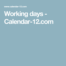 Working Days Calendar 12 Com Day Calendar