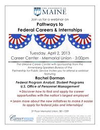 Pathways To Federal Careers Internships Featuring Rachel Dorman Us Office Of Personnel Management University Of Maine Internship Public Service