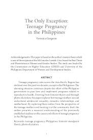 I'll show you what resources you can use to research, how to write a thesis, and what to. Pdf The Only Exception Teenage Pregnancy In The Philippines Veronica L Gregorio Academia Edu