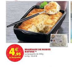 Offre Brandade De Morue Nature Chez Hyper U