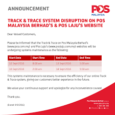 Enter pos malaysia tracking number to track and trace domestik & international parcel, ems mail, flexipack, registered post delivery status details online. Pos Malaysia Berhad Announcement Track And Trace System Disruption On Pos Malaysia Berhad S And Pos Laju S Website Facebook