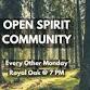 Monday Night Meetings – Open Spirit Community event image