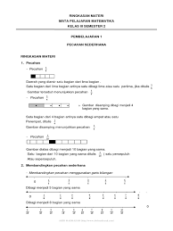 2 4 10 12 2 a 3 5 15 15 15 2 5 8 15 80 45 35 5 b 2 3 1 10 1 30 3 10 30 30 30 1 2 c alif memiliki 2 kg. Ringkasan Materi Matematika Kelas 3 Semester 2 Pdf