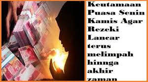 Keutamaan Puasa Senin Kamis Agar Rezeki Lancar Agar Playbill