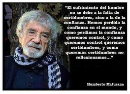Una gran partida, pero nos deja un inmenso legado. 35 Ideas De Filosofia Maturana Filosofia Frases Coaching