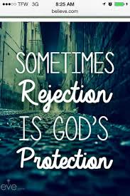 Rejection Rejected Quotes Protection Quotes Spiritual Quotes