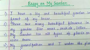 Describe a beautiful garden that you like. 10 Lines Essay On My Garden Short Essay On My Garden English Youtube