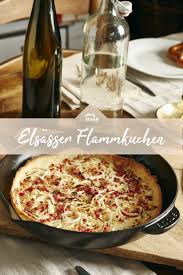Elsasser Flammkuchen Das Beschauliche Elsass Ist Eine Kleine Region An Der Deutsch Franzosischen Grenze D Elsasser Flammkuchen Flammkuchen Lebensmittel Essen