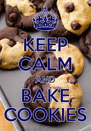 Keep Calm And Bake Cookies Created With Keep Calm And Carry On For Ios Keepcalm Cookies Keep Calm Quotes Keep Calm Wallpaper Keep Calm Posters
