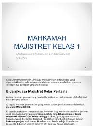 Mahkamah syariah telah diturunkan statusnya daripada peringkat kebangsaan kepada peringkat negeri selepas court ordinance 1948 dimansuhkan dan digantikan dengan akta mahkamah rendah 19488. Mahkamah Majistret Kelas 1