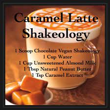 Caramel Latte Shakeology Made With Chocolate Vegan Shakeology Shakeology Recipe Vegan Shakeology Vegan Chocolate Shakeology