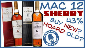 Macallan 12 Sherry New Vs Old Whisky Whistle 572 Youtube