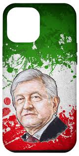 Amazon.com: iPhone 13 Pro Max Andres Manuel Lopez Obrador Mexican President  AMLO Gifts Case : Cell Phones & Accessories