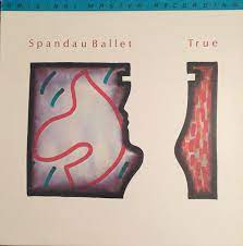 Mfsl 1 152 True Spandau Ballet Spandau Uk Singles Chart Vinyl Music