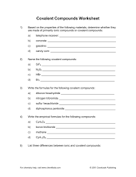 Ionic compounds containing polyatomic ions please complete the following table: Covalent Compounds Worksheet