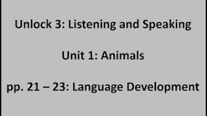 Ebooks the unlock student's books and teacher's books are also available as interactive ebooks. Unlock 3 Listening And Speaking Unit 1 Video 1 Language Development Youtube