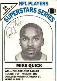 Mike Quick Gallery