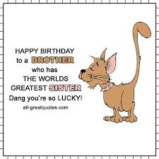 Here are funny happy birthday texts for little brother you can send to celebrate your younger brother. Happy Birthday Bro Birthday Brother Funny Birthday Greetings Funny Birthday Cards For Brother