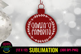 Download Santa S Favorite Christmas Sublimation Graphic By Happy Printables Club Creative Fabrica SVG Cut Files