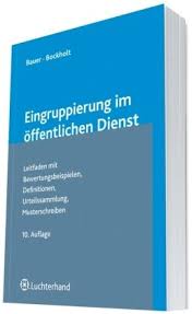 Antrag auf höhergruppierung nach § 26 abs. Eingruppierung Im Offentlichen Dienst Bauer Jurgen Bockholt Michael Amazon De Bucher