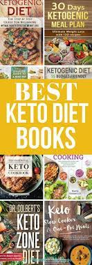 The Best Ketogenic Diet Books Keto Diet For Beginners Keto Cookbooks And More Meraki Mother Keto Diet Book Best Keto Diet Ketogenic Diet Book