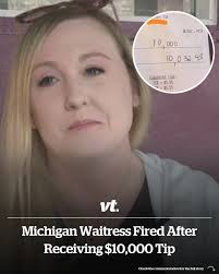 The heartfelt gesture has turned sour... Read more:  https://vt.co/lifestyle/michigan-waitress-fired-after-receiving-10000-tip-customer?utm_source=vt&utm_medium=picturepost