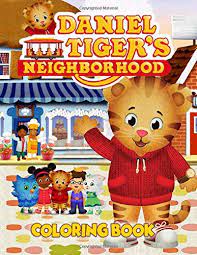 In the fairy kingdom of animals lives a little striped tiger daniel with his parents, grandfather and younger sister margaret. Daniel Tiger S Neighborhood Coloring Book Color Favorite Characters Daniel Tiger And His Neighborhood Allen Joe 9798649680462 Amazon Com Books