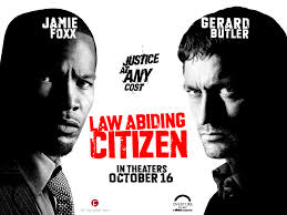 Law abiding citizen is not for the people who see the world as black and white but rather a collection of grays. Law Abiding Citizen Movie Quotes Quotesgram