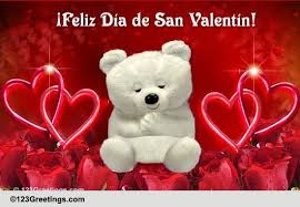 Como las montañas grandes e impetuosas. Spanish Dia De San Valentin Cards Free Spanish Dia De San Valentin Wishes 123 Greetings